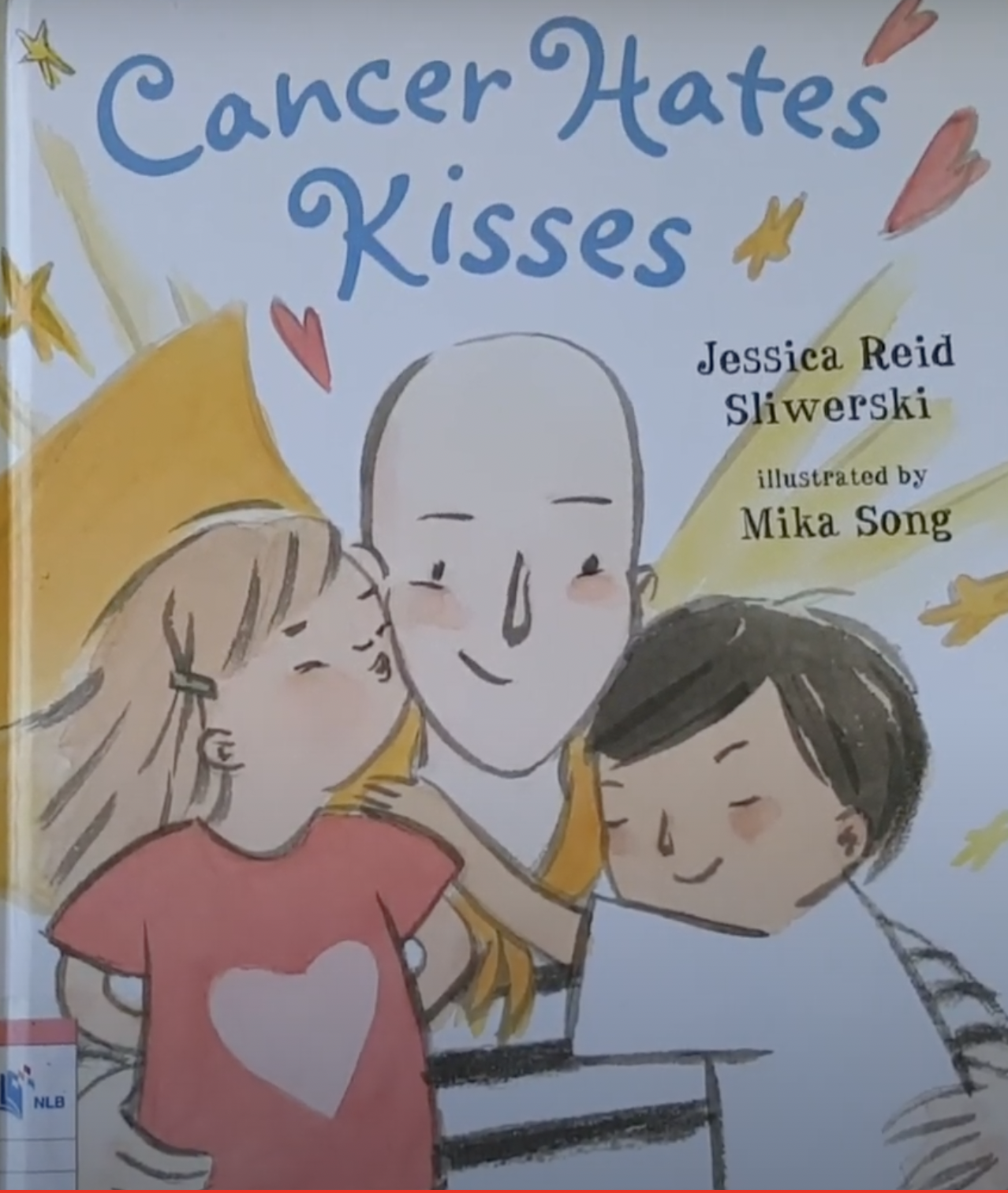 “Cancer Hates Kisses” by Jessica Reid Sliwerski