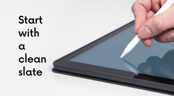 Start with a clean slate: Happy New Year!